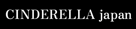 CINDERELLA japan